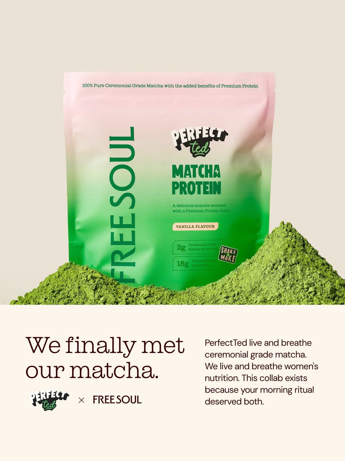 Free Soul x PerfectTed Matcha Protein Powder